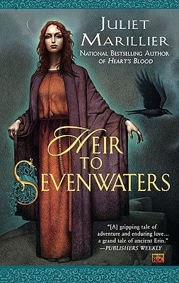 Heir to Sevenwaters by Marillier, Juliet