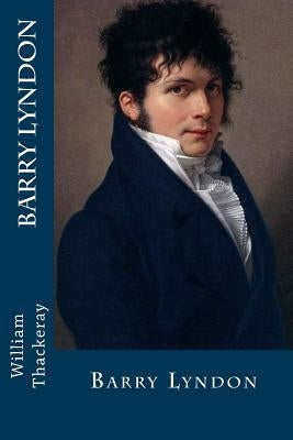 Barry Lyndon by Thackeray, William Makepeace