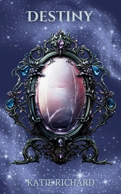 Destiny- Special Edition by Richard, Katie