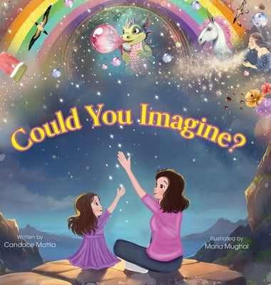 Could You Imagine? by Mattia, Candace