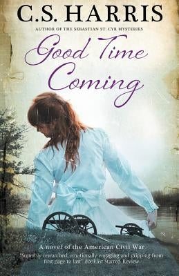 Good Time Coming by Harris, C. S.