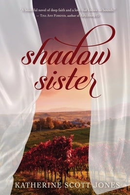 Shadow Sister by Jones, Katherine Scott