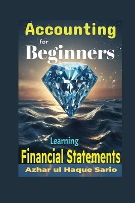 Accounting for Beginners by Sario, Azhar Ul Haque