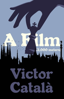 A Film (3,000 Meters) by Catala, Victor