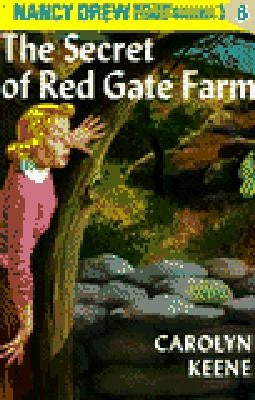 Nancy Drew 06: The Secret of Red Gate Farm by Keene, Carolyn