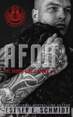 Afon: The Dudnik Circle #3 by Schmidt, Esther E.