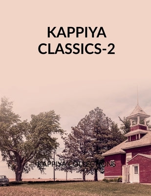 Kappiya Classics - 2 by Collections, Kappiya