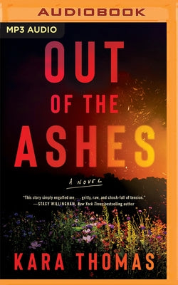 Out of the Ashes by Thomas, Kara