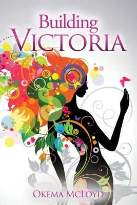 Building Victoria by McLoyd, Okema