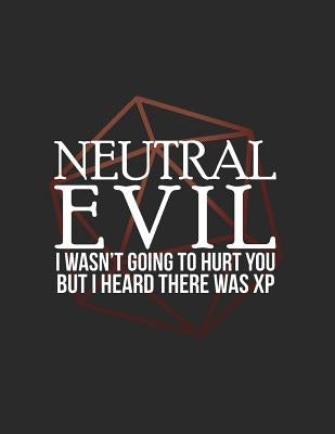 Neutral Evil: RPG Alignment Themed Mapping and Notes Note by Mapping, Cutiepie