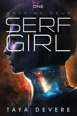 Serf Girl by Devere, Taya
