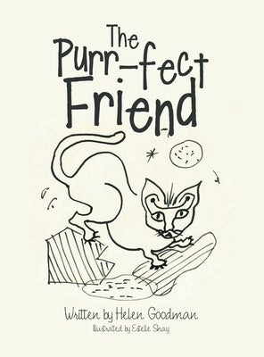 The Purr-Fect Friend by Goodman, Helen