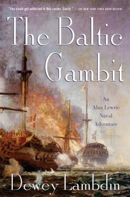 The Baltic Gambit by Lambdin, Dewey