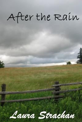After the Rain by Strachan, Laura