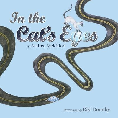 In the Cat's Eyes by Melchiori, Andrea