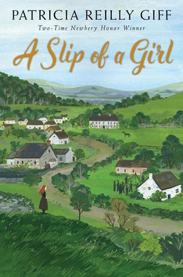 A Slip of a Girl by Giff, Patricia Reilly