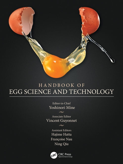 Handbook of Egg Science and Technology by Mine, Yoshinori