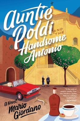 Auntie Poldi and the Handsome Antonio by Giordano, Mario