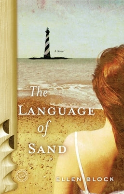 The Language of Sand by Block, Ellen