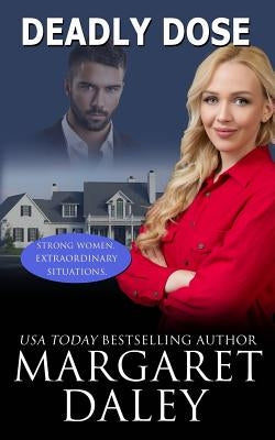 Deadly Dose by Daley, Margaret