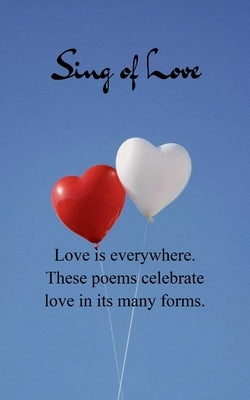 Sing of Love by Lacksonen, Julie