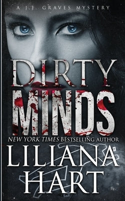 Dirty Minds by Hart, Liliana
