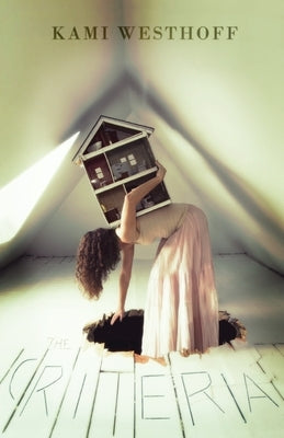 The Criteria by Westhoff, Kami