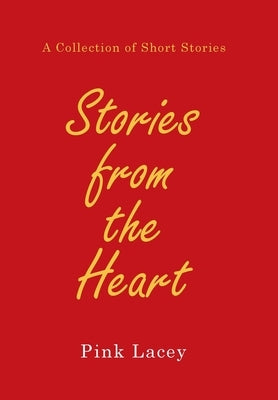 Stories from the Heart by Lacey, Pink