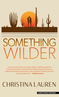 Something Wilder by Lauren, Christina