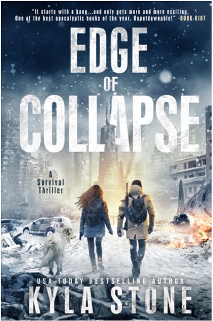 Edge of Collapse: A Survival Thriller by Stone, Kyla