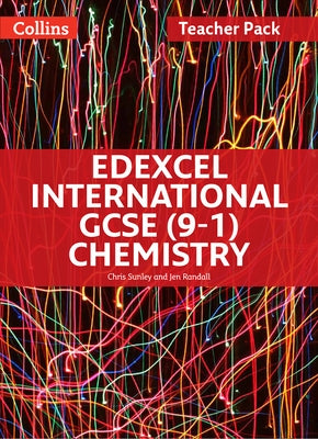 Edexcel International GCSE - Edexcel International GCSE Chemistry Teacher Pack by Sunley, Chris