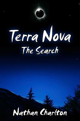 Terra Nova: The Search by Charlton, Nathan