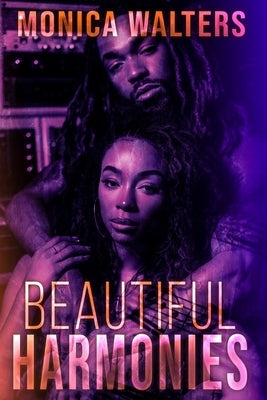 Beautiful Harmonies by Burns, Latisha