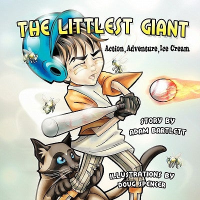 The Littlest Giant by Bartlett, Adam