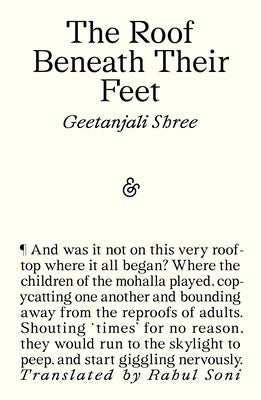The Roof Beneath Their Feet by Shree, Geetanjali