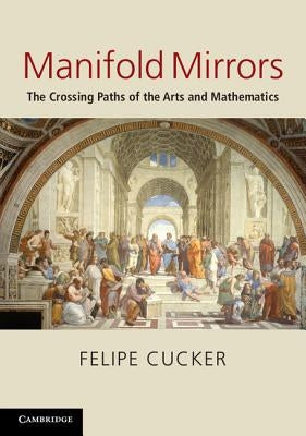 Manifold Mirrors by Cucker, Felipe