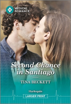 Second Chance in Santiago by Beckett, Tina