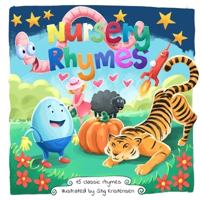 Illustrated Classic Nursery Rhymes: 15 loved and cherished classics by Kristensen, Stig