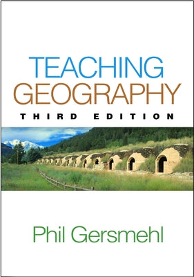 Teaching Geography by Gersmehl, Phil