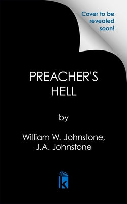 Preacher's Hell by Johnstone, William W.
