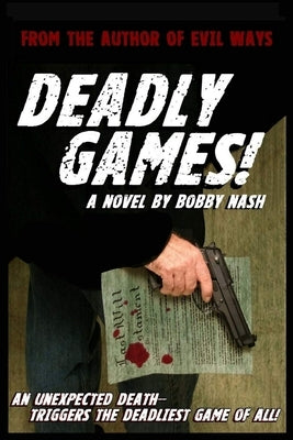 Deadly Games! by Nash, Bobby