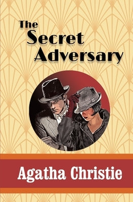 The Secret Adversary by Christie, Agatha