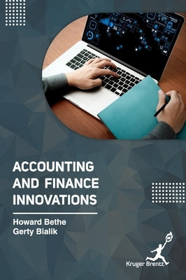 Accounting and Finance Innovations by Bethe, Howard