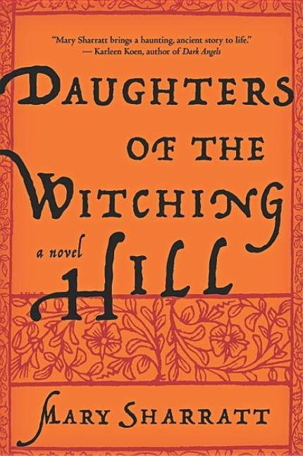 Daughters of the Witching Hill by Sharratt, Mary