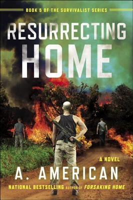 Resurrecting Home by American, A.