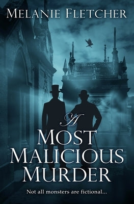 A Most Malicious Murder by Fletcher, Melanie
