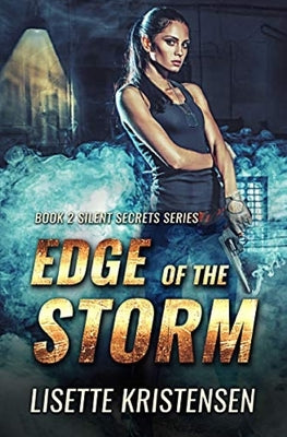 Edge of the Storm: Book 2 by Kristensen, Lisette