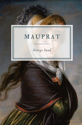 Mauprat by Sand, George