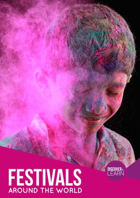 Festivals Around the World by Jones, Grace