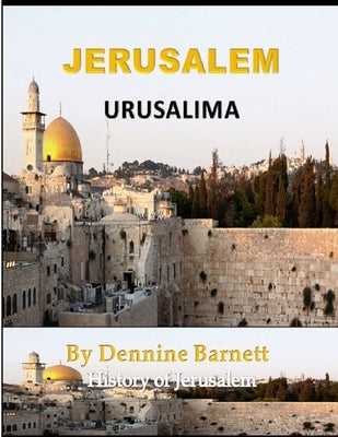 Jerusalem by Barnett, Dennine